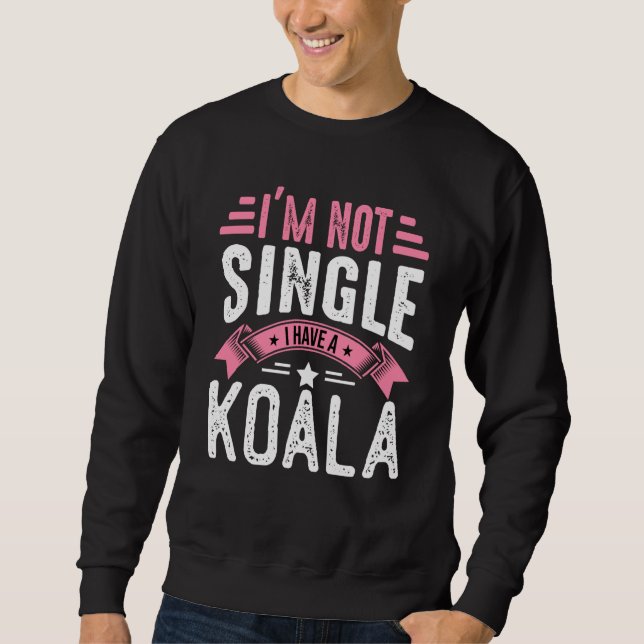 Valentine I'm Not Single I Have A Koala Boy Toddle Lång Ärmad Tröja (Framsida)