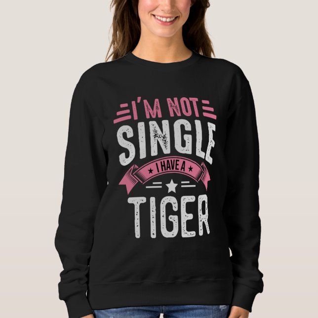 Valentine I'm Not Single I Have A Tiger Boy Toddle T Shirt (Framsida)