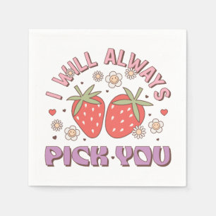 Valentine, jag kommer alltid att Plocka dig Pappersservett