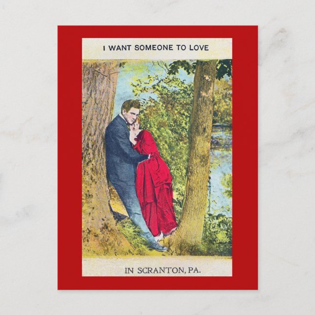 Valentine, jag vill bara ha dig i Scranton PA-post Vykort (Framsida)