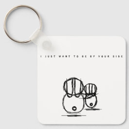 Valentine Keychain Jag vill bara vara vid din sida Nyckelring