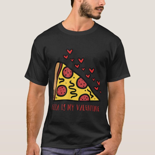 Valentine Pizza, Valentines day för hennes son T Shirt (Framsida)