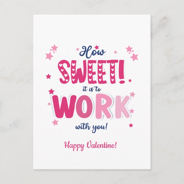 Valentine postCard – How Sweet It Is Working With  Vykort (Framsida)