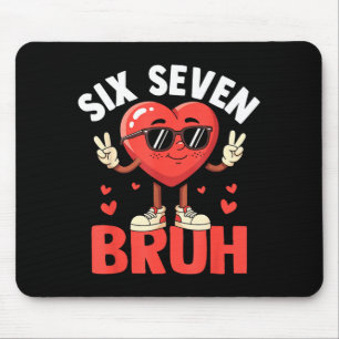 Valentine rolig sex sju Bruh meme 67 hjärta kärlek Musmatta