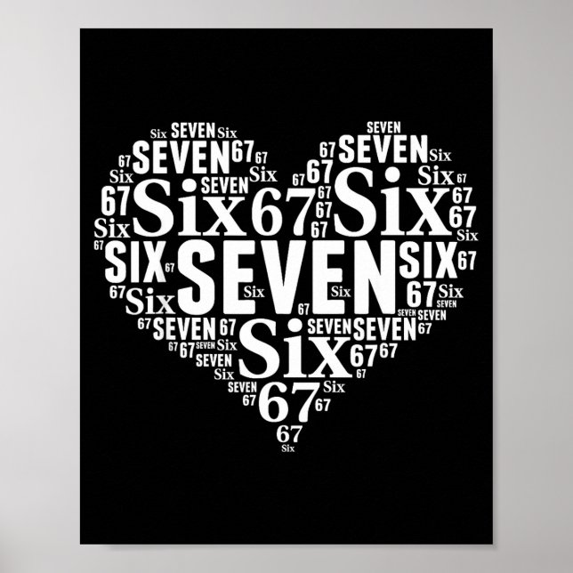 Valentine’s Day 67 Meme 67th Birthday 6 7 Valentin Poster (Framsidan)