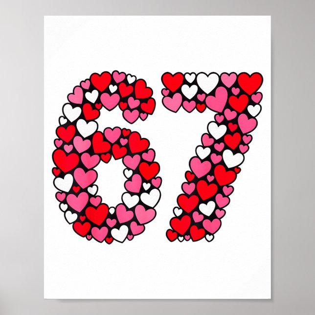 Valentine’s Day 67 Meme Filled With Hearts Funny S Poster (Framsidan)