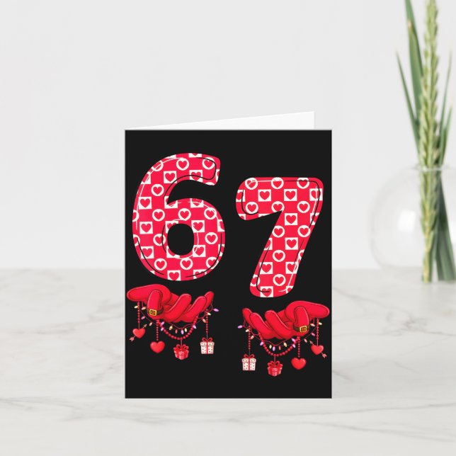 Valentine’s Day 67 Meme Six Seven 6 7 Valentine Wo Kort (Framsida)