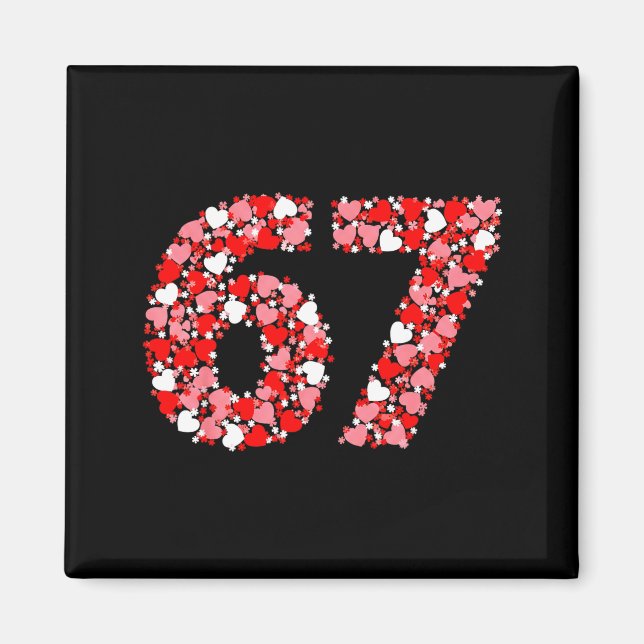 Valentine’s Day 67 Meme With Hearts Funny Six Seve Magnet (Framsidan)