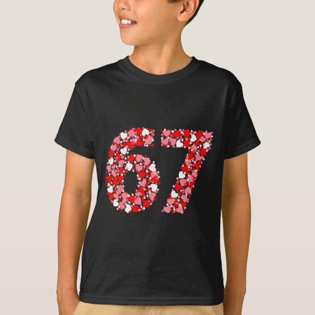 Valentine’s Day 67 Meme With Hearts Funny Six Seve T Shirt (Framsida)