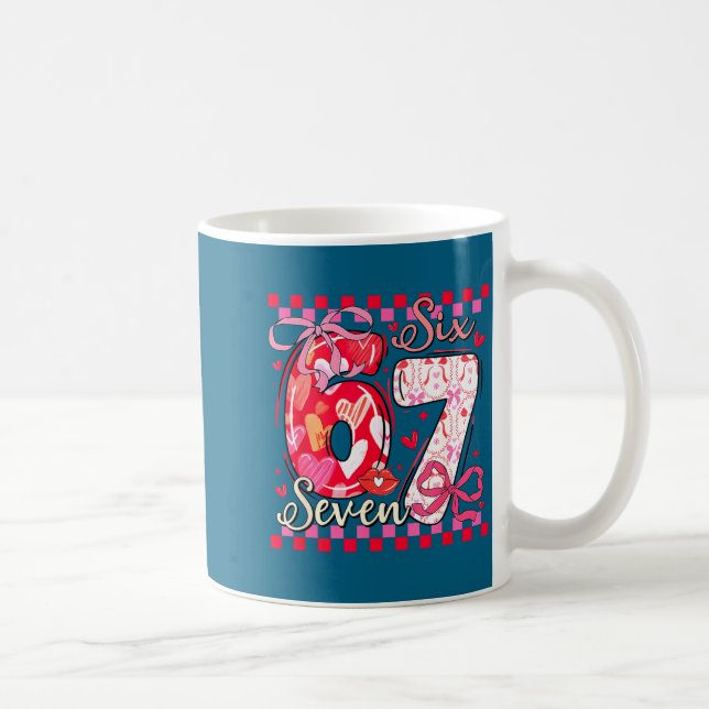 Valentine’s Day Funny 67 Meme Six Seven 6 7 Valent Kaffemugg (Höger)