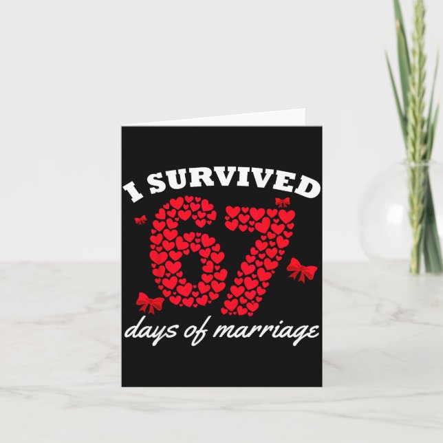 Valentine’s Day I Survived 67 Days Of Marriage Fun Kort (Framsida)