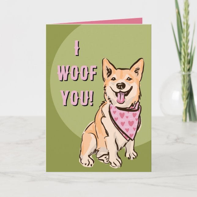 Valentine’s Day I woof you corgi love Helgkort (Framsida)