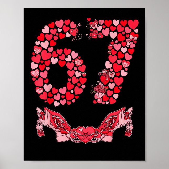 Valentine’s Day Six Seven 67 Funny Meme 6 7 Valent Poster (Framsidan)