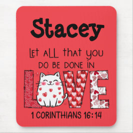 Valentine Scripture KÄRLEK, Cute Cat Mousepad Musmatta