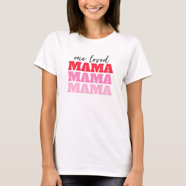 Valentine Shirt Mamma T Shirt (Framsida)
