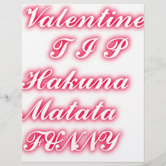 Valentine Tip: Hakuna Matata Funny Text Skriv ut (Framsida)