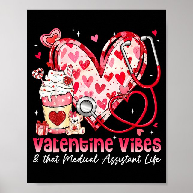 Valentine Vibes &amp; That Medical Istant Life Gir Poster (Framsidan)