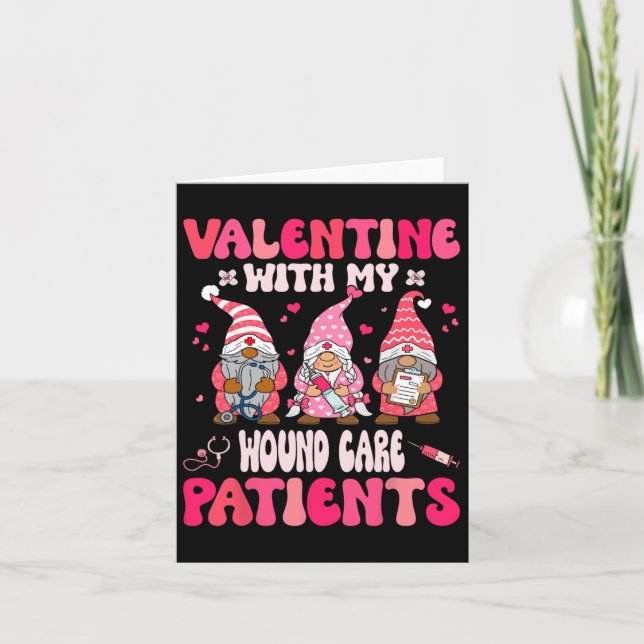 Valentine with My Wound Care Valentines day Gnome Kort (Framsida)