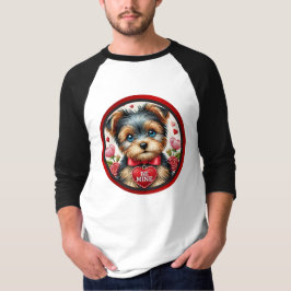 Valentine Yorkie be Mine Graphic Shirt T Shirt