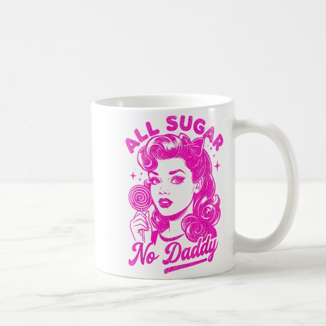 Valentine's Day All Sugar No Daddy Single Life Fun Kaffemugg (Höger)