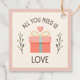 Valentines day - Allt du behöver är kärlek Gåvor Etiketter