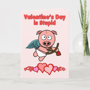 Valentines day är dum helgkort
