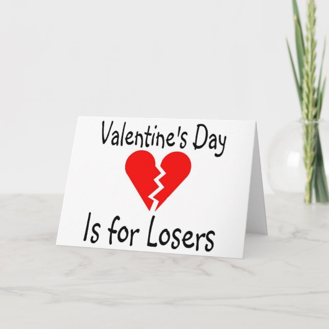 Valentines day är för förlorare helgkort (Framsida)