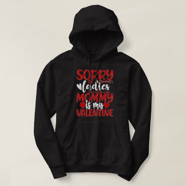 Valentines day beklagar att Dam Mamma är min Valen Hoodie (Design framsida)