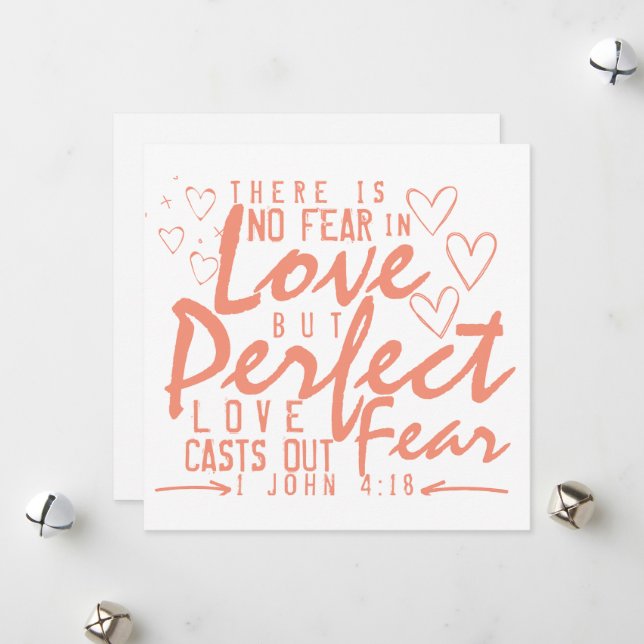 Valentines day Bible Verse: 1 John 4:18 Julkort (Fram/Back In Situ)