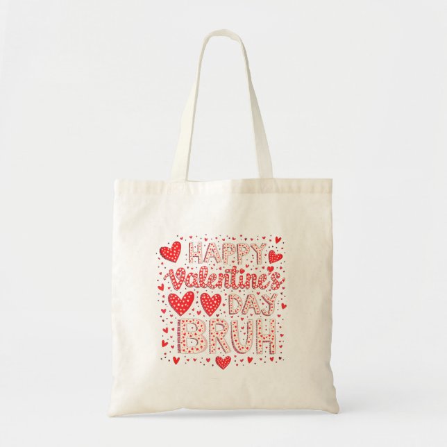 Valentines day Bruh Tygkasse (Framsidan)