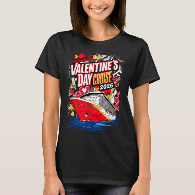 Valentines Day Cruise 2026  T Shirt (Framsida)