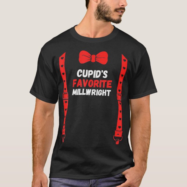Valentines Day Custome cupids favorite Millwright  T Shirt (Framsida)