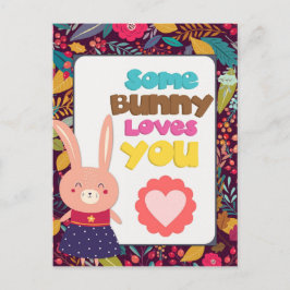 Valentines day Cute some Bunny Kärlek You Vykort