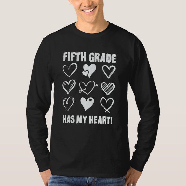 Valentine's Day Fifth Grade Has My Heart Appreciat T Shirt (Framsida)