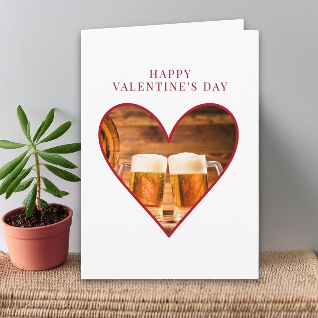 Valentines Day for Him, Beer Lover Valentine Heart Kort (Skapare uppladdad)