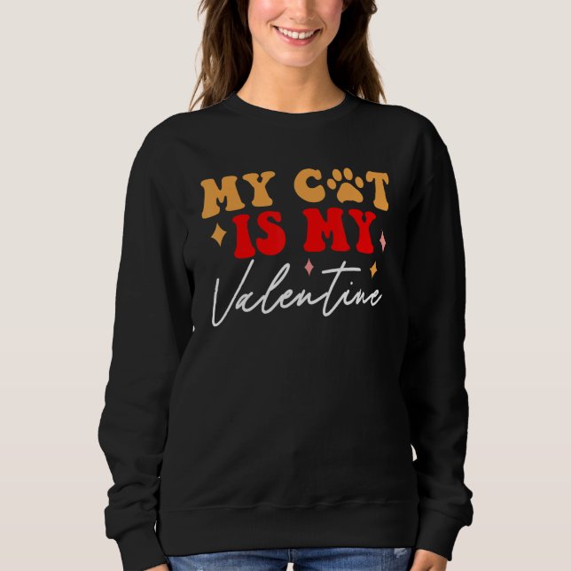 Valentine's Day Groovy My Cat is My Valentine Wome T Shirt (Framsida)