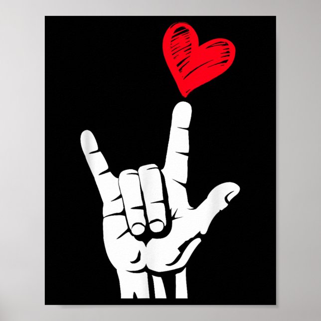 Valentines day I Kärlek du har signerat Asl Heart  Poster (Framsidan)