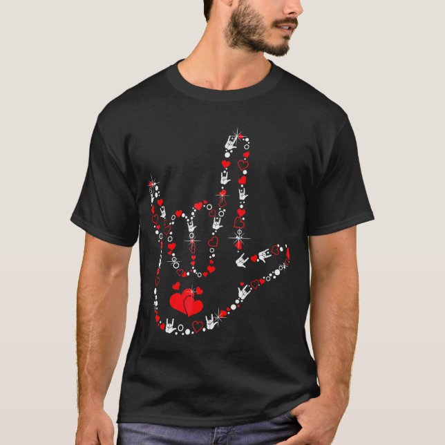 Valentines day I Kärlek du har signerat Asl Heart  T Shirt (Framsida)