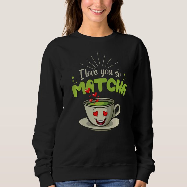 Valentines day I Kärlek Du så Matcha T Shirt (Framsida)