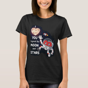 Valentines day I Kärlek utanför Måne och stjärna T Shirt