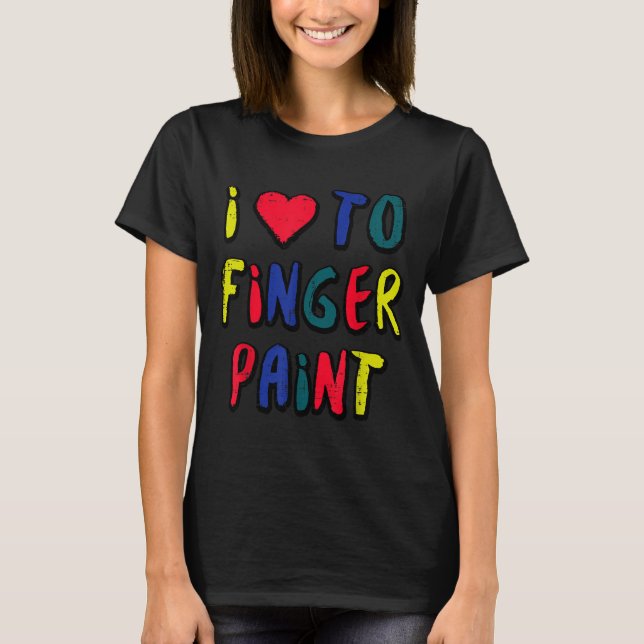 Valentines Day I Love To Finger Paint Matching Cou T Shirt (Framsida)