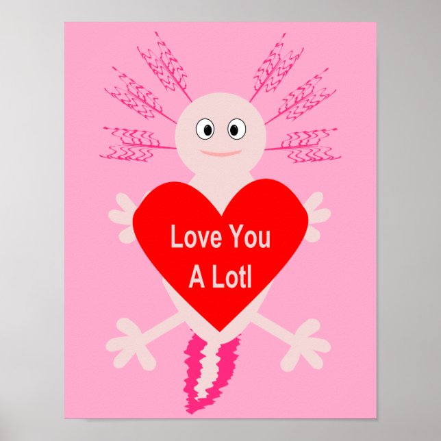 Valentines day Kärlek Heart Axolotl Poster (Framsidan)