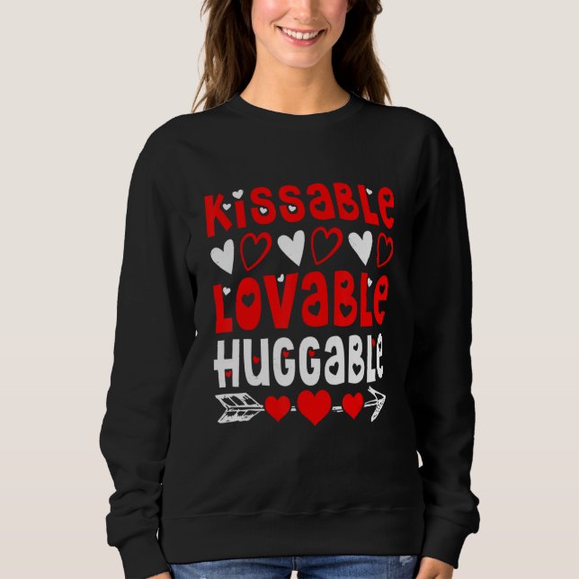 Valentine's Day Kissable Lovable Huggable Funny V- T Shirt (Framsida)