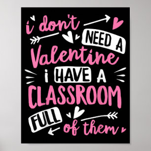 Valentines day Lärare Funny Classroom School Vale Poster