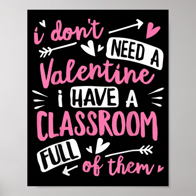 Valentines day Lärare Funny Classroom School Vale Poster (Framsidan)