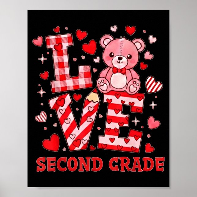 Valentine's Day Love Second Grade Teacher  Poster (Framsidan)