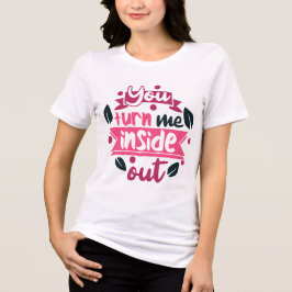 Valentines Day love T Shirt