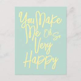 Valentine's Day Love You Make Me Happy Card. Vykort