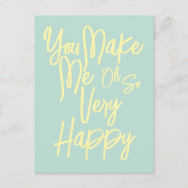 Valentine's Day Love You Make Me Happy Card. Vykort (Framsida)