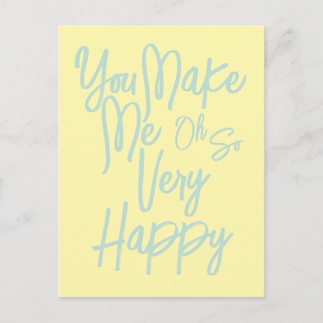 Valentine's Day Love You Make Me Happy Card. Vykort (Framsida)